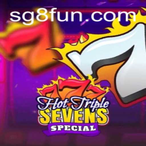 Exploring HotTripleSevensSpecial: A Deep Dive into the Game with SG8