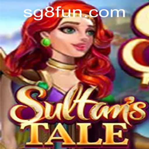 Sultanstale: Embark on a Legendary Journey with SG8